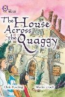 The House Across the Quaggy: Band 18/Pearl
