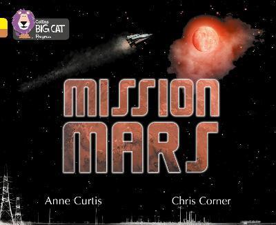 Mission Mars: Band 03 Yellow/Band 12 Copper - Anne Curtis - cover