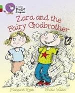 Zara and the Fairy Godbrother: Band 05 Green/Band 14 Ruby