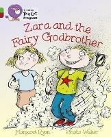 Zara and the Fairy Godbrother: Band 05 Green/Band 14 Ruby - Margaret Ryan - cover