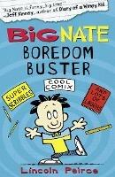 Big Nate Boredom Buster 1 - Lincoln Peirce - cover