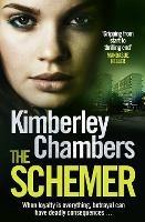 The Schemer - Kimberley Chambers - cover
