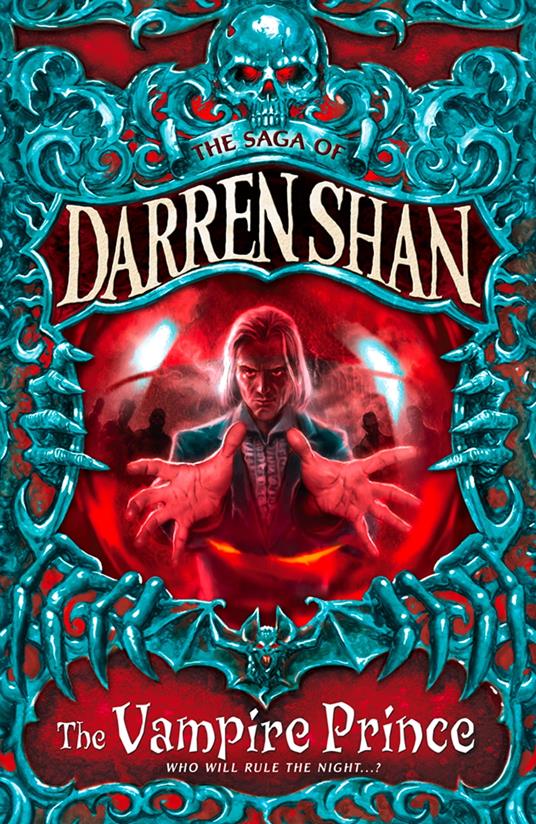 The Vampire Prince (The Saga of Darren Shan, Book 6) - Darren Shan - ebook
