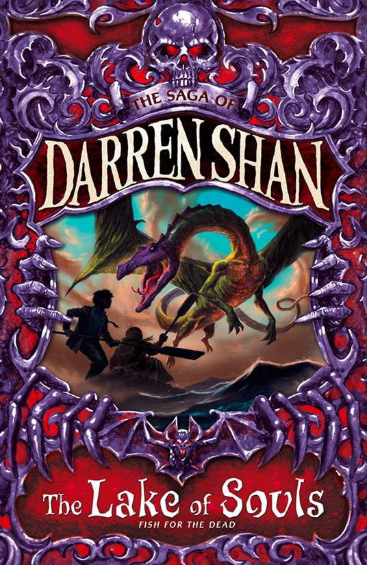 The Lake of Souls (The Saga of Darren Shan, Book 10) - Darren Shan - ebook
