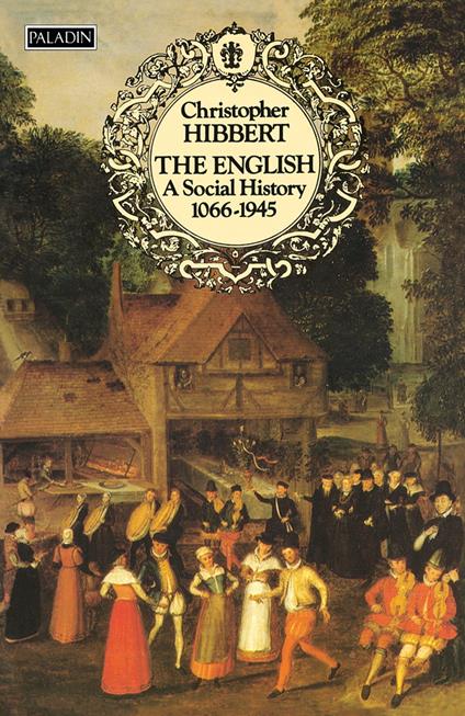 The English: A Social History, 1066–1945 (Text Only)