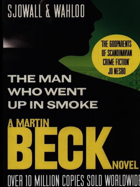 The Man Who Went Up in Smoke - Maj Sjöwall,Per Wahlöö - 2