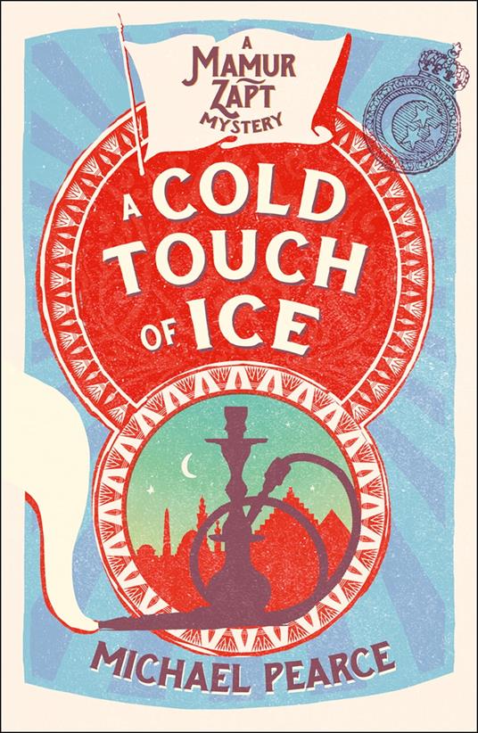 A Cold Touch of Ice (Mamur Zapt, Book 13)