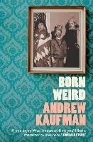Born Weird - Andrew Kaufman - cover