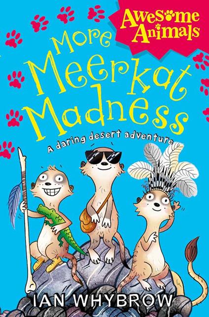 More Meerkat Madness (Awesome Animals) - Ian Whybrow,Sam Hearn - ebook