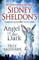Sidney Sheldon's Angel of the Dark - Sidney Sheldon,Tilly Bagshawe - cover