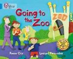 Going to the Zoo: Band 04/Blue