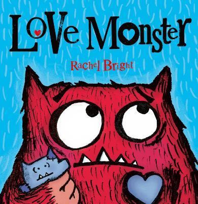 Love Monster - Rachel Bright - cover