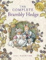The Complete Brambly Hedge - Jill Barklem - cover