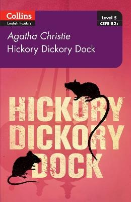 Hickory Dickory Dock: Level 5, B2+ - Agatha Christie - cover