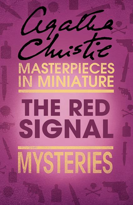 The Red Signal: An Agatha Christie Short Story
