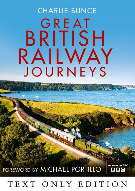 Great British Railway Journeys Text Only