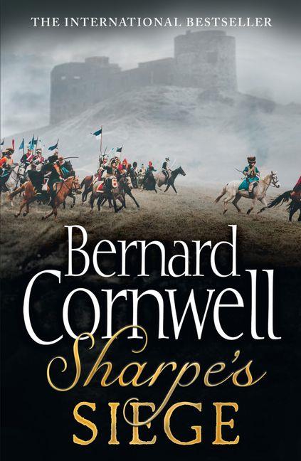 Sharpe's Siege: The Winter Campaign, 1814 - Bernard Cornwell - cover