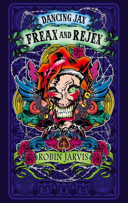 Freax and Rejex (Dancing Jax, Book 2) - Robin Jarvis - ebook