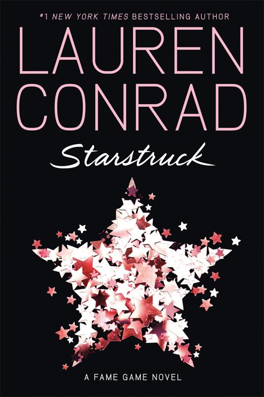 Starstruck - Lauren Conrad - ebook