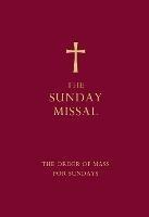 The Sunday Missal (Red edition): The New Translation of the Order of Mass for Sundays - cover