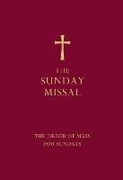 The Sunday Missal (Red edition): The New Translation of the Order of Mass for Sundays - cover