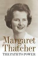 The Path to Power - Margaret Thatcher - cover
