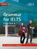 IELTS Grammar IELTS 5-6+ (B1+): With Answers and Audio - Fiona Aish,Jo Tomlinson - cover