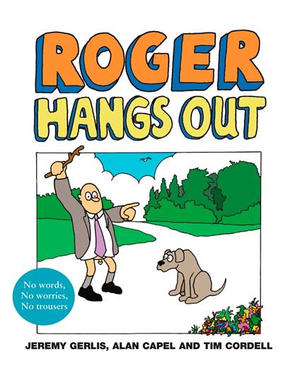 Roger Hangs Out