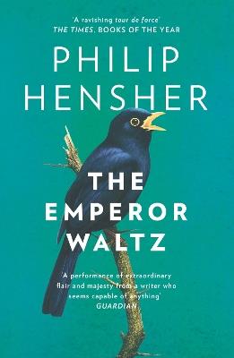 The Emperor Waltz - Philip Hensher - cover