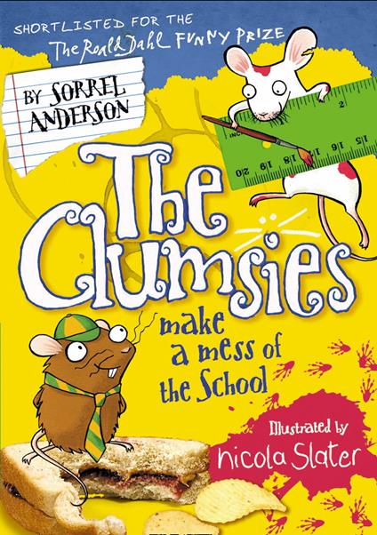 The Clumsies Make a Mess of the School (The Clumsies, Book 5) - Sorrel Anderson - ebook