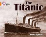 The Titanic: Band 06/Orange