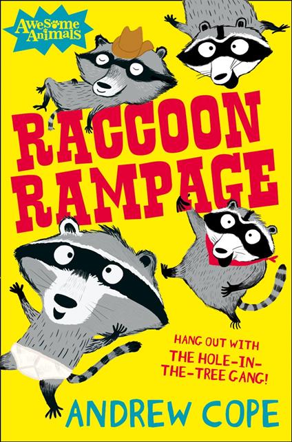 Raccoon Rampage (Awesome Animals) - Andrew Cope,Nadia Shireen - ebook