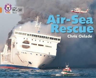 Air-Sea Rescue: Band 12/Copper - Chris Oxlade - cover