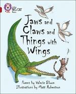 Jaws and Claws and Things with Wings: Band 14/Ruby