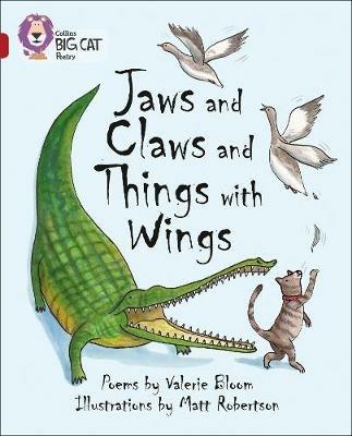 Jaws and Claws and Things with Wings: Band 14/Ruby - Valerie Bloom - cover