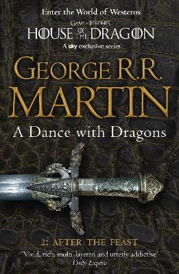 A Dance With Dragons: Part 2 After the Feast - George R.R. Martin - cover