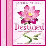 Destined (Wings, Book 4)