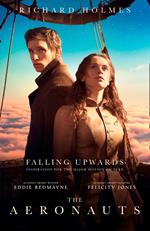 Falling Upwards: Inspiration for the Major Motion Picture The Aeronauts