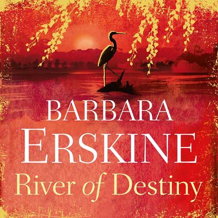 River of Destiny: An unputdownable historical fiction novel brimming with suspense!