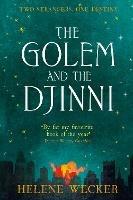 The Golem and the Djinni - Helene Wecker - cover