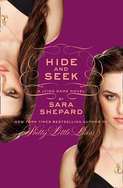 Hide and Seek: A Lying Game Novel