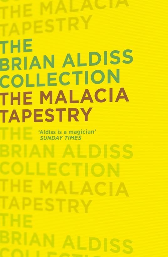 The Malacia Tapestry (The Brian Aldiss Collection)