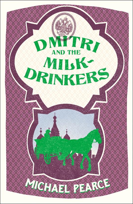 Dmitri and the Milk-Drinkers (Dmitri Kameron Mystery, Book 1)