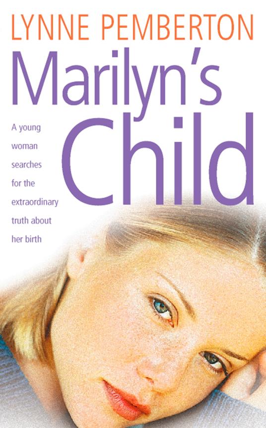 Marilyn’s Child