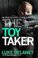 The Toy Taker - Luke Delaney - cover