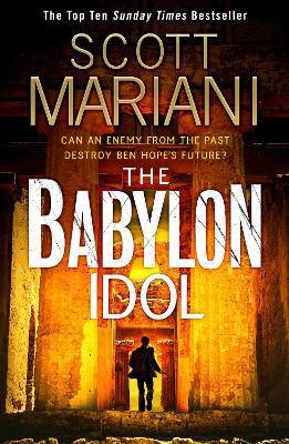The Babylon Idol - Scott Mariani - cover