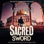 The Sacred Sword: The gripping action crime thriller from the Sunday Times bestselling author, oerfect for fans of Dan Brown (Ben Hope, Book 7)