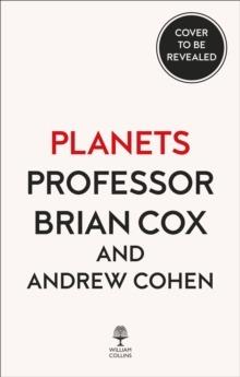 The Planets - Professor Brian Cox,Andrew Cohen - cover