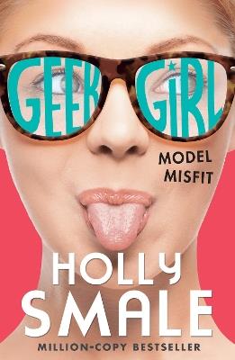Model Misfit - Holly Smale - cover