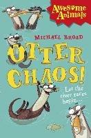 Otter Chaos! - Michael Broad - cover